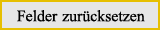 Felder zurücksetzen